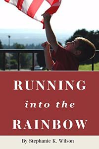 Running into the Rainbow