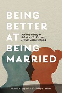 Being Better at Being Married