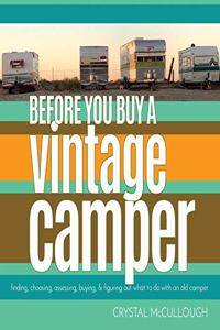 Before You Buy a Vintage Camper