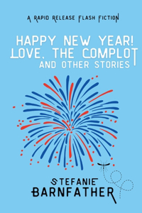 Happy New Year! Love, the Complot