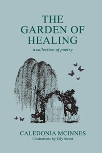 The Garden Of Healing