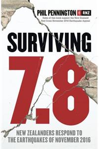 Surviving 7.8: New Zealanders Respond to the Earthquakes of November 2016