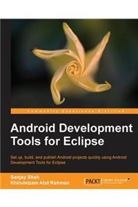 Android Development Tools for Eclipse