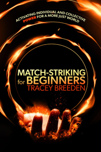 Match-Striking for Beginners