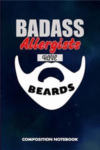 Badass Allergists Have Beards