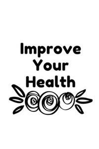 Improve Your Health