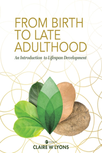 From Birth to Late Adulthood