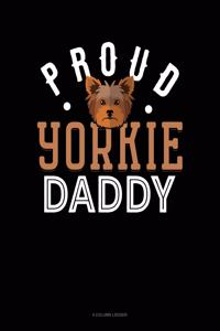 Proud Yorkie Daddy