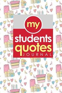 My Students' Quotes Journal