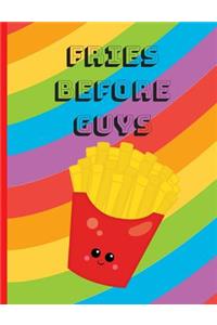 Fries Before Guys