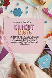 Cricut Bible