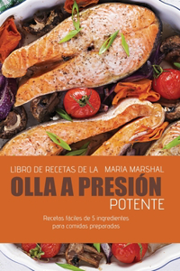 Libro de recetas de la olla a presión