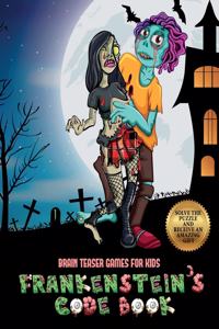 Brain Teaser Games for Kids (Frankenstein's code book)