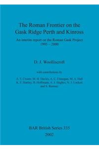 Roman Frontier on the Gask Ridge