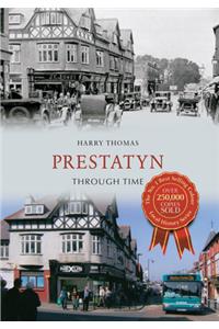 Prestatyn Through Time