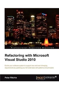 Refactoring with Microsoft Visual Studio 2010