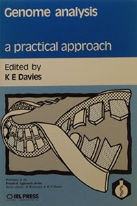 Genome Analysis: A Practical Approach (Practical Approach Series)