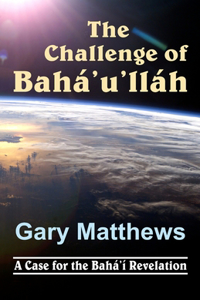 Challenge of Baha'u'llah