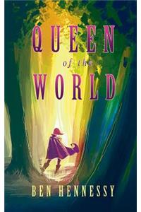Queen of the World
