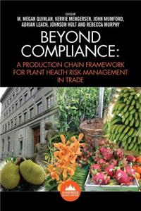 Beyond Compliance