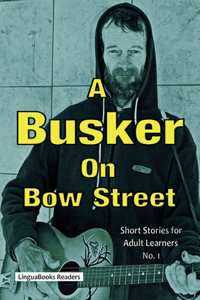 Busker on Bow Street