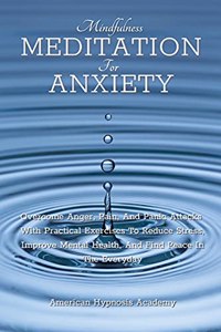 Mindfulness Meditation for Anxiety