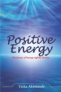 Positive Energy