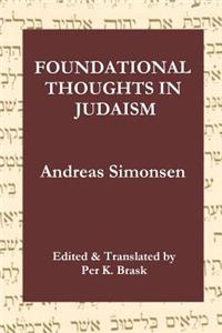 Foundational Thoughts in Judaism