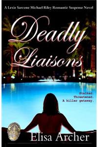 Deadly Liaisons
