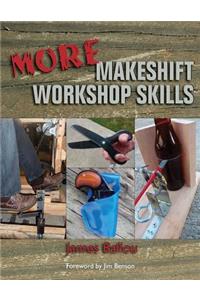 More Makeshift Workshop Skills