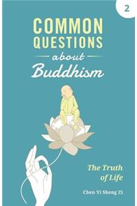 Common Questions About Buddhism