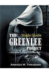 Study Guide for The Greenlee Project