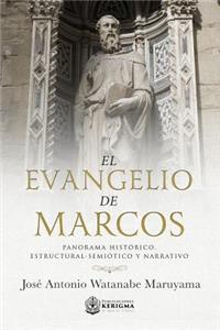 El Evangelio de Marcos