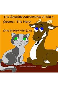 The Amazing Adventures of Kid & Sweets