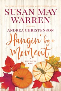Hangin' by a Moment