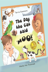 Day the Cat Said 'MOO!'
