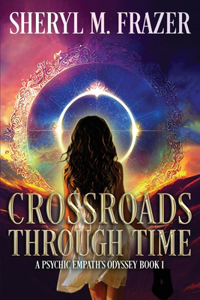 Crossroads Through Time