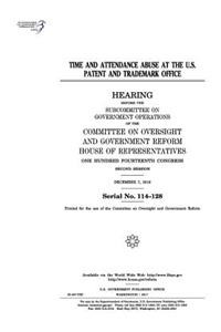 Time and attendance abuse at the U.S. Patent and Trademark Office
