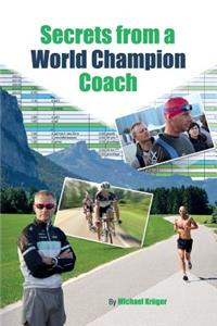 Secrets From A World Champion Coach