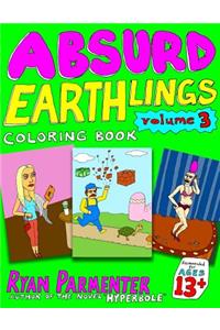 Absurd Earthlings Volume 3