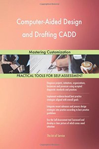 Computer-Aided Design and Drafting CADD