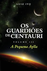 Os Guardiões de Centauri