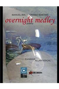 Overnight Medley
