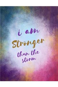 I am Stronger than the Storm: Motivational inspirational quotes journal blank book cover. Pretty notebooks watercolor style with quote about strength and persistence