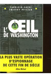 O Eil de Washington (L')