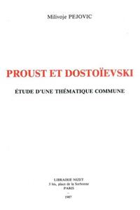 Proust Et Dostoievski