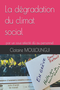 dégradation du climat social