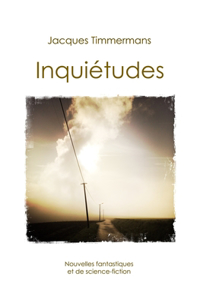 Inquiétudes