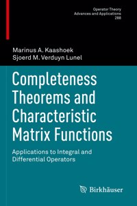 Completeness Theorems and Characteristic Matrix Functions