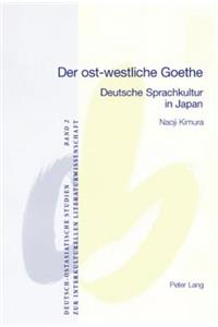 ost-westliche Goethe